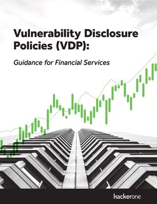 Guidance for Financial Product: Product: Services on Vulnerability Disclosure Policy Basics